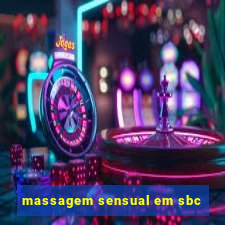 massagem sensual em sbc